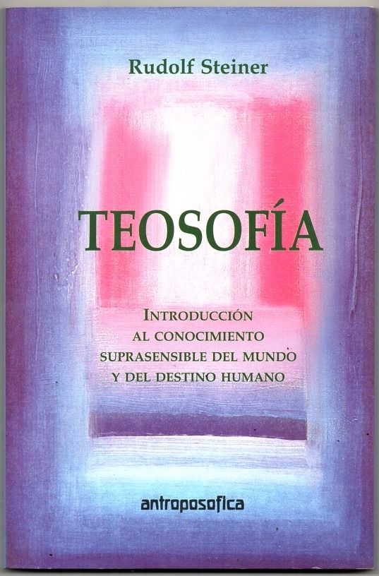 teosofia rudolf steiner editorial antroposofica D NQ NP 743373 MLA25833501601 082017 F - Teosofía. Introducción al conocimiento suprasensible del mundo y del destino humano - Rudolf Steiner (Audiolibro Voz Humana)