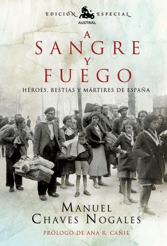 1 - A sangre y fuego (Manuel CHAVES NOGALES) - (Audiolibro Voz Humana)
