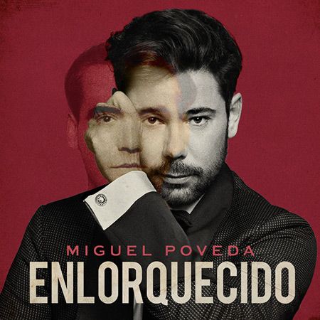 4519 - Miguel Poveda - Enlorquecido (2018)