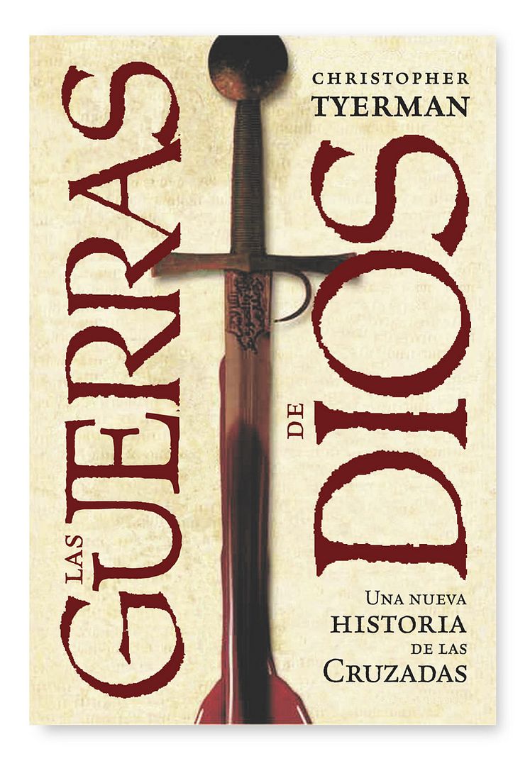 9788498920772 - Las Guerras de Dios Una Nueva Historia de Las Cruzadas - Christopher Tyerman