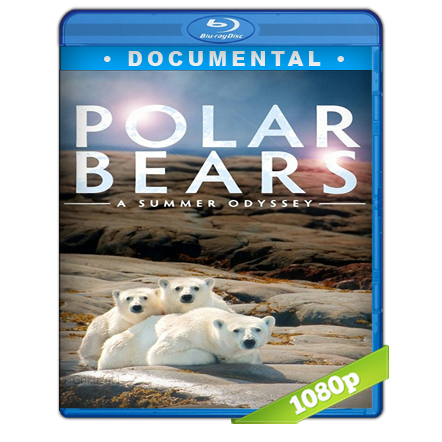 0q9Pz0gZ o - Osos Polares Una Odisea De Verano BRRip 1080p (2012)