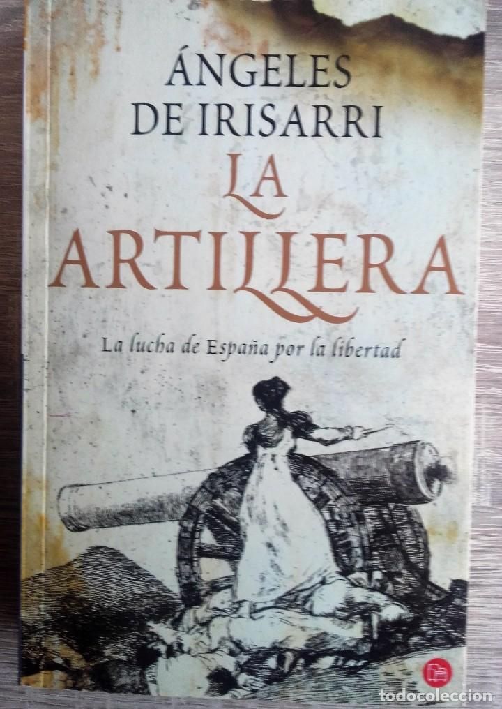 152277630 - La artillera. La lucha de España por la libertad - Angeles de Irisarri (Audiolibro Voz Humana)