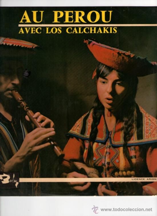 20987084 - Los Calchakis - Au Pérou avec Los Calchakis