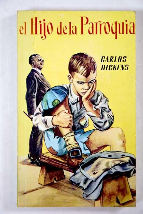 22825249855 - El hijo de la parroquia - Charles Dickens (Audiolibro Voz Humana)