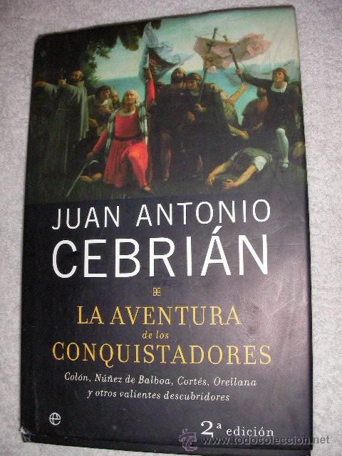 28989495 - La aventura de los conquistadores - Juan Antonio Cebrián (Audiolibro Voz Humana)