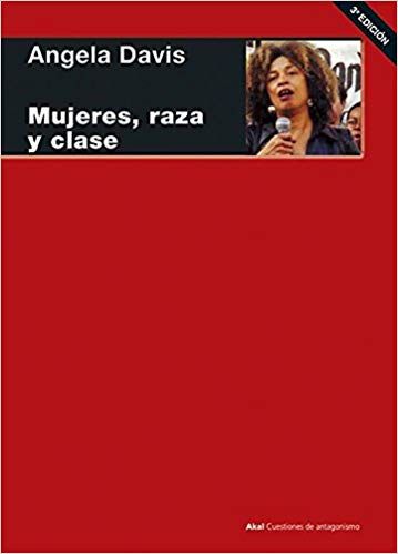 410Rc3Au7lL SX357 BO1204203200  - Mujeres, raza y clase (Cuestiones de antagonismo) - Angela Y. Davis