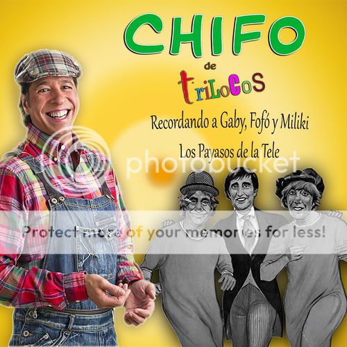 500x500 31 - Chifo - Recordando a Gaby, Fofó y Miliki, los Payasos de la Tele