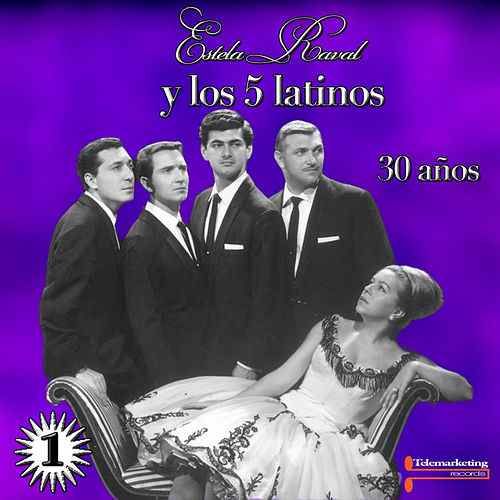 500x500 4 - Estela Raval y Los 5 Latinos - 30 Años Vol.1 (Live)