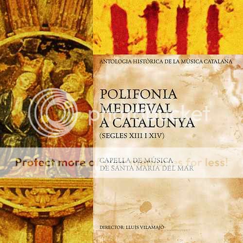 500x500 7 - Capella De Música De Santa Maria Del Mar - Polifonia Medieval a Catalunya (S. XIII I XIV) (Antologia Històrica de la Música Catalana)
