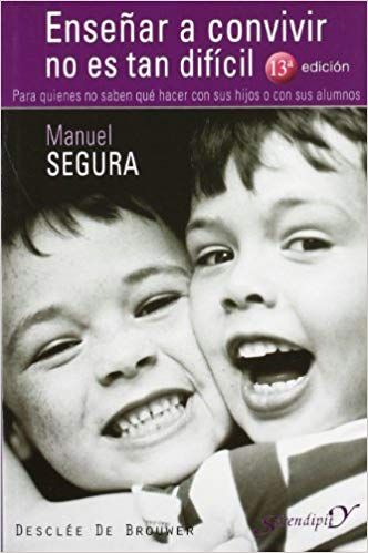51ZzjYxpYXL SX330 BO1204203200  - Enseñar a convivir no es tan difícil. Para quienes no saben qué hacer con sus hijos o con sus alumnos