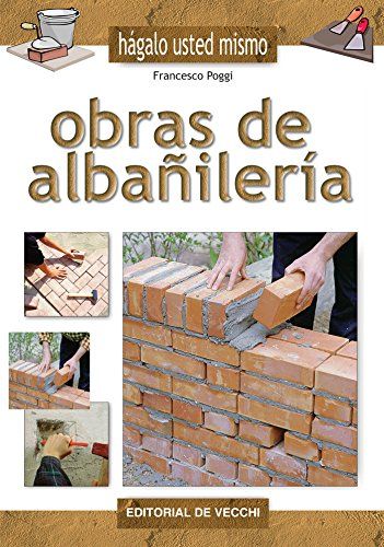 51eR69DeuSL - Obras De Albañileria Hagalo usted mismo - Francesco Poggi