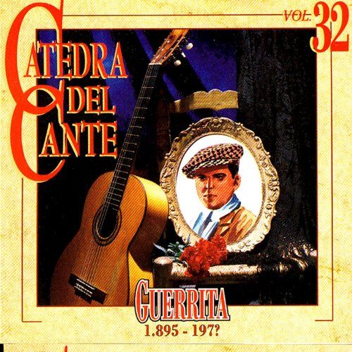 61DqqhNY6ZL SS500 - Guerrita - Catedra Del Cante Vol. 32