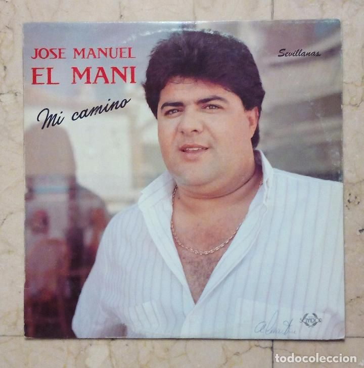 77438809 - Jose Manuel El Mani - Mi camino (1989)