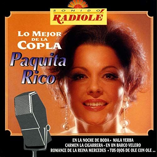 81mOF2MyV L SS500  - Sonido Radiolé: Paquita Rico (Lo Mejor de la Copla)