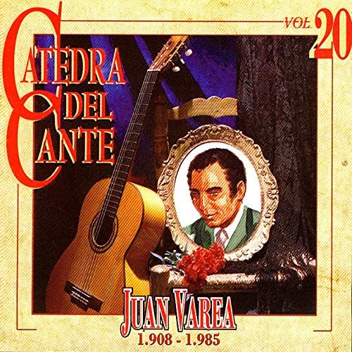 910P0eIenUL SS500  - Juan Varea - Catedra Del Cante Vol. 20