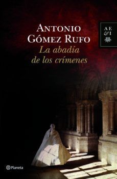 9788408100553 - La abadía de los crímenes - Antonio Gómez Rufo (Audiolibro Voz Humana)