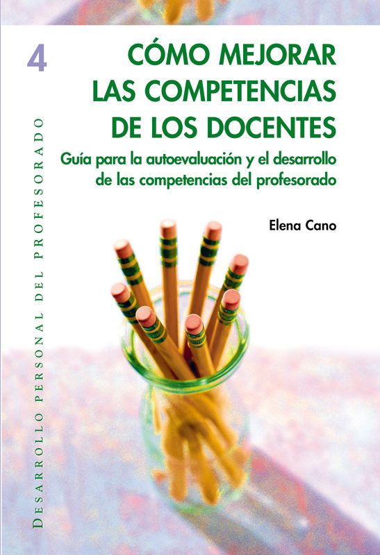 9788478283989 - Cómo mejorar las competencias de los Docentes - Elena Cano