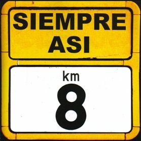Portada 59 - Siempre Asi - Kilometro 8 (2004)