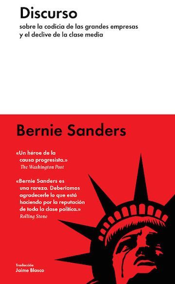 Portada 79 - Discurso sobre la codicia de las grandes empresas y el declive de la clase media - Bernie Sanders