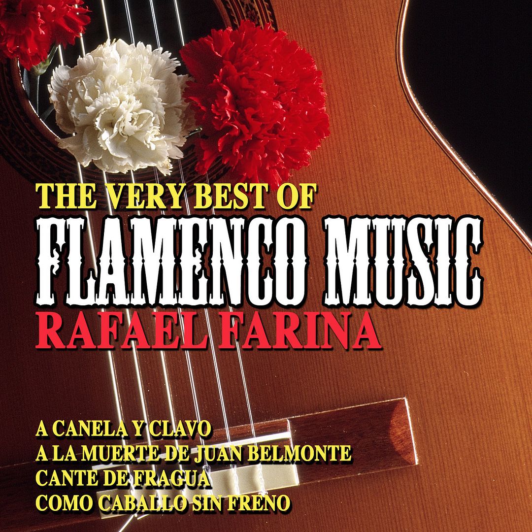Portada 88 - The Very Best of Flamenco Music: Rafael Farina