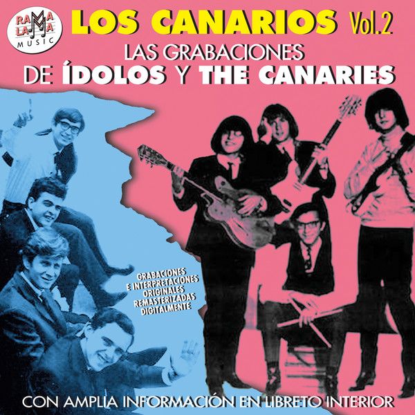 R 10848769 1505311286 5624 - Los Canarios - Vol. 2 Las Grabaciones de Idolos y The Canaries  (2017)