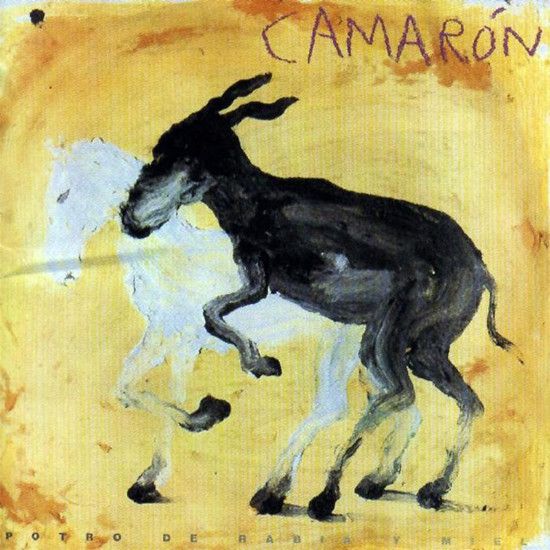 R 1568659 1229088784 - Camarón de la Isla - Potro de Rabia y Miel (1992)