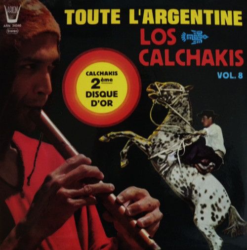R 3530482 1334673604 - Los Calchakis - Toute L'Argentine