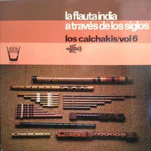 R 4780174 1375285235 9174 - Los Calchakis - The indios flute through the century