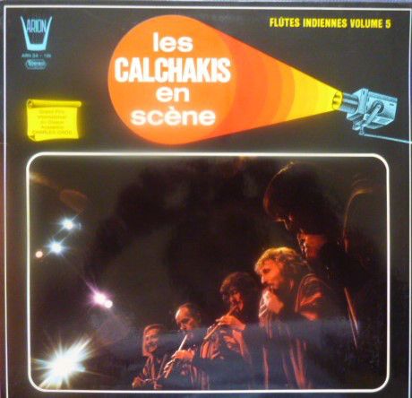 R 8073249 1458146455 3216 - Los Calchakis - En scene Flutes Indiennes vol. 5