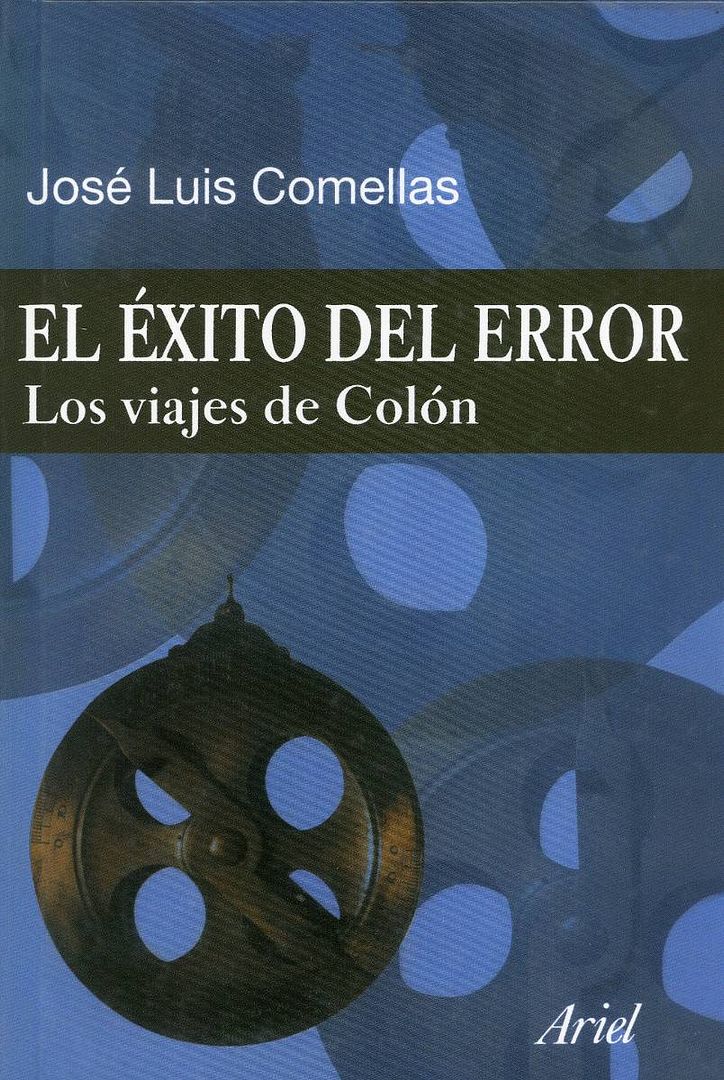 el exito del error los viajes de colon jose luis comellas D NQ NP 18937 MLC20163327569 092014 F - El Éxito del error: Los viajes de Colón - José Luis Comellas