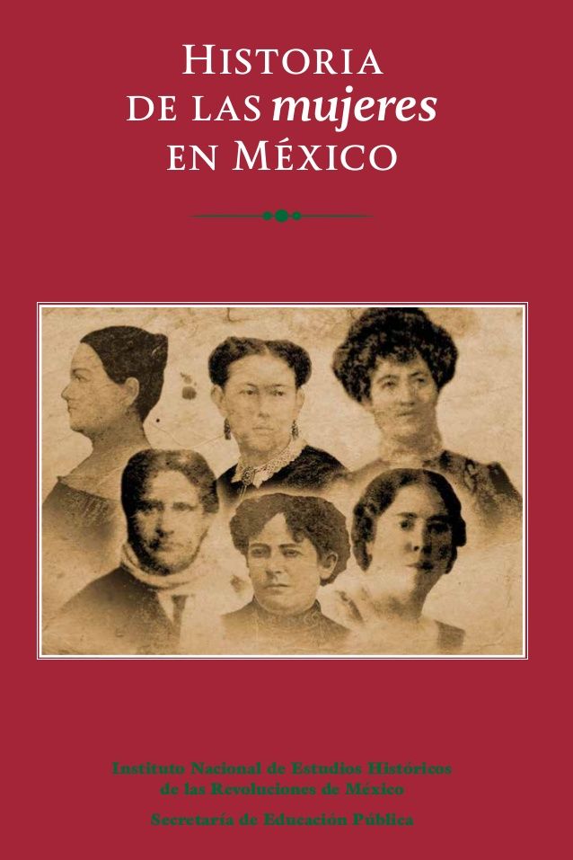 historia de las mujeres de mexico 1 638 - Historia de las mujeres en México