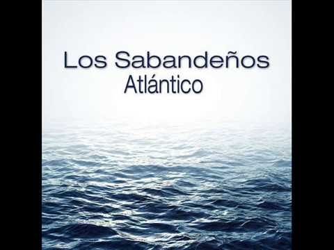 hqdefault - Los Sabandeños - Atlántico