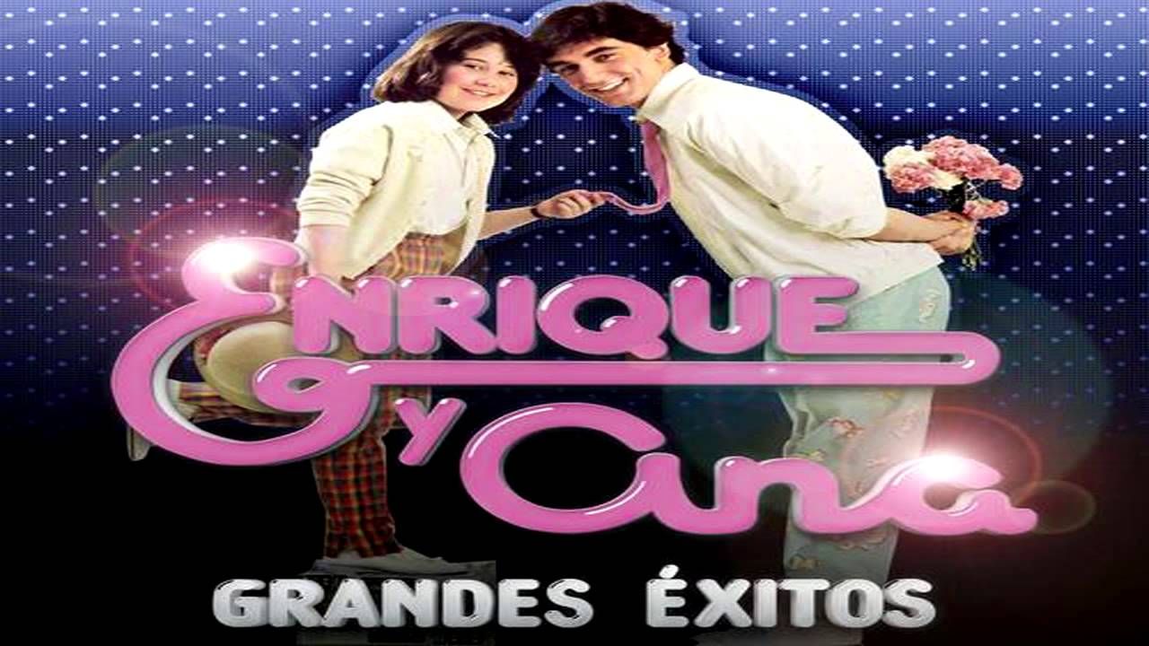 maxresdefault 9 - Enrique Y Ana - Grandes Exitos