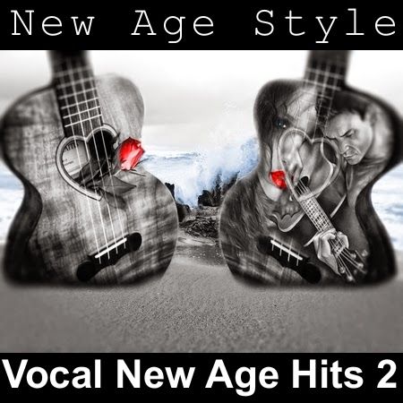 new age style vocal new age hits 2 2014 - New Age Style - Vocal New Age Hits Vol.2