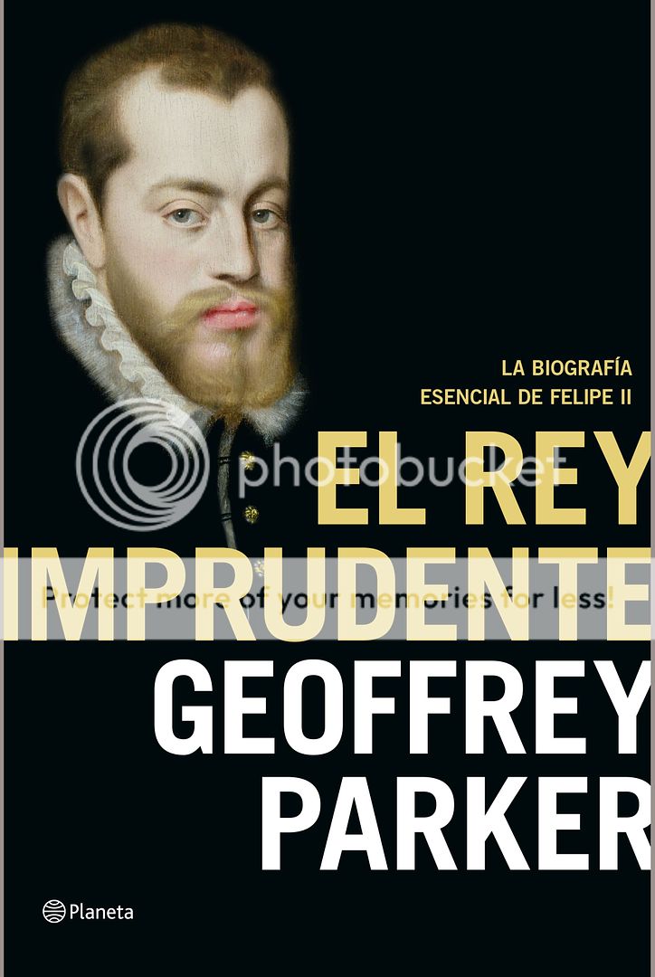 portada el rey imprudente geoffrey parker 201503251047 - El rey imprudente - Geoffrey Parker
