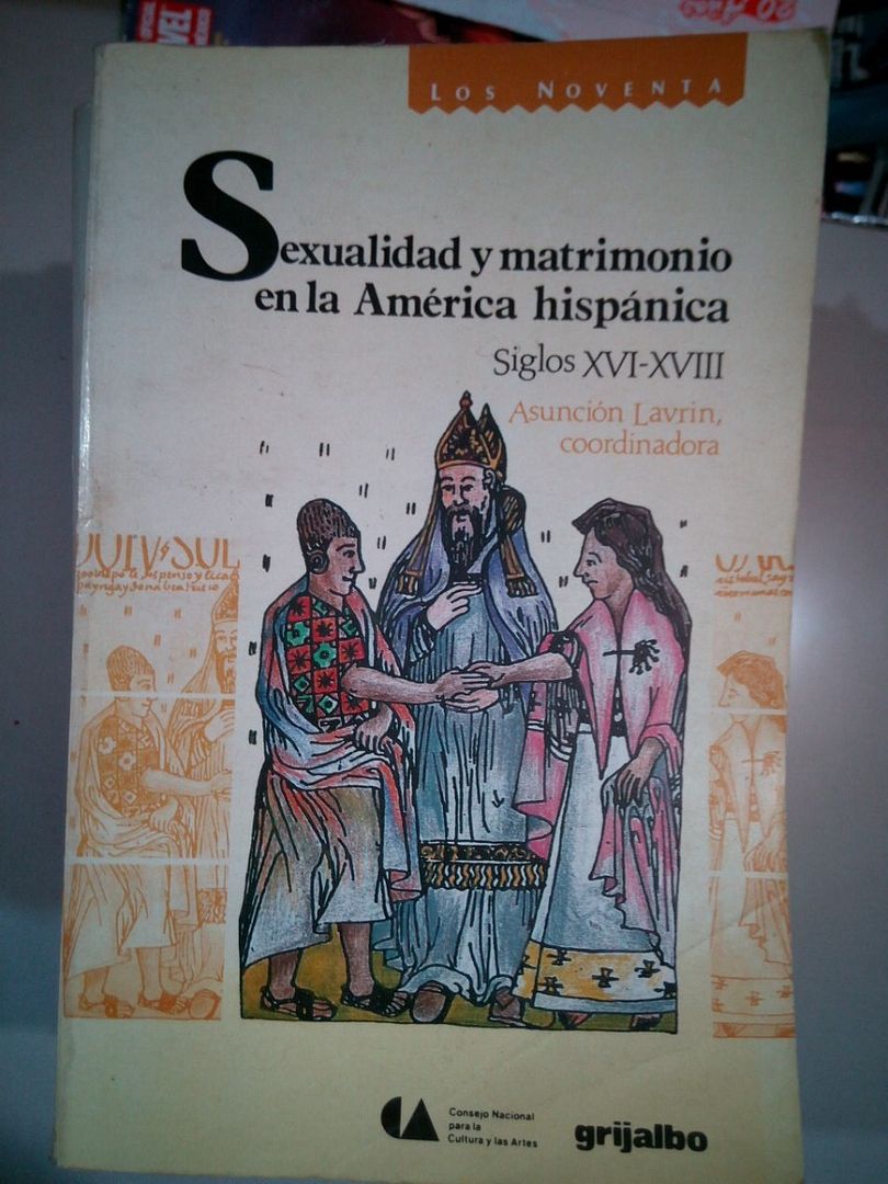sexualidad y matrimonio en la america hispanica lavrin D NQ NP 995709 MLM28018182853 082018 F - Sexualidad y matrimonio en la América hispánica : Siglos XVI-XVIII