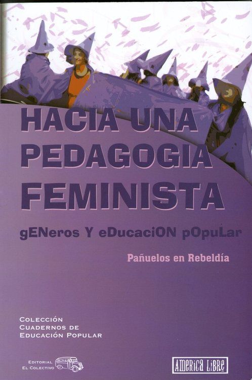 tumblr m7rwd2wY7G1raygpho1 500 - Hacia una pedagogía feminista. Género y educación popular